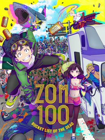 Zom 100: Bucket List of the Dead